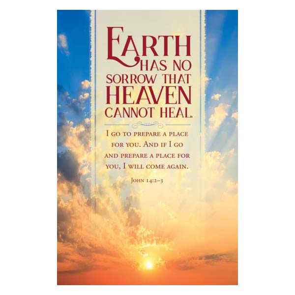 Funeral Bulletins - Earth Has No Sorrow Funeral Bulletins - Earth Has No Sorrow